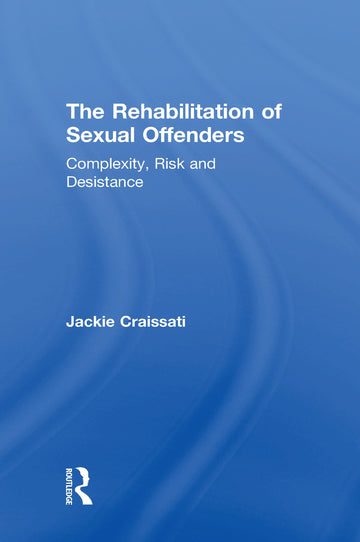 Rehabilitation of Sexual Offenders