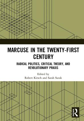 Marcuse in the Twenty-First Century