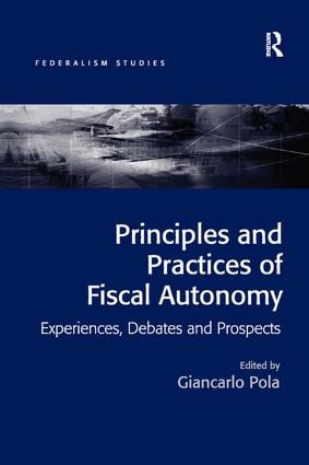 Principles and Practices of Fiscal Autonomy