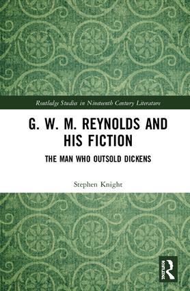 G. W. M. Reynolds and His Fiction - Hardback