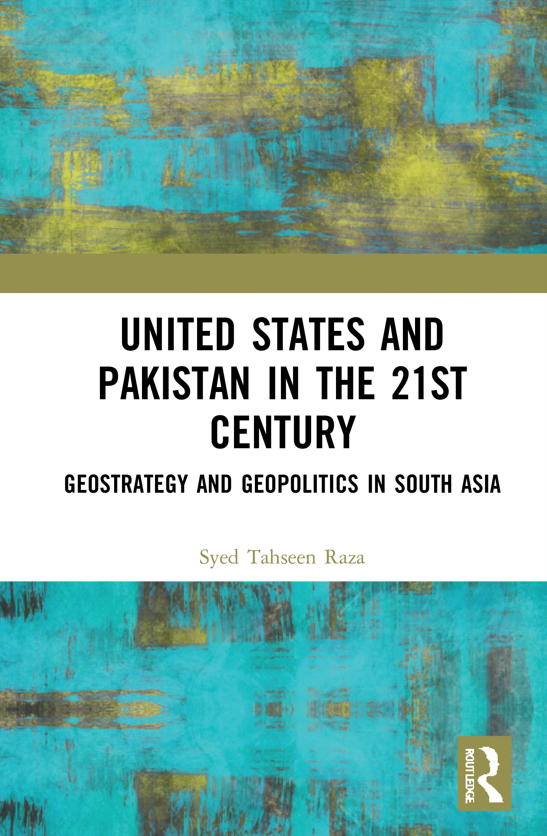 United States and Pakistan in the 21st Century