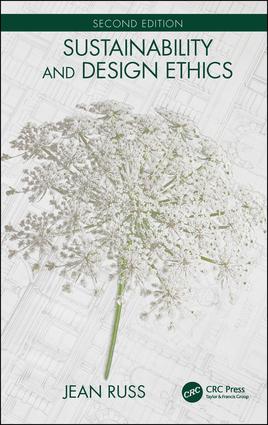 Sustainability and Design Ethics, Second Edition