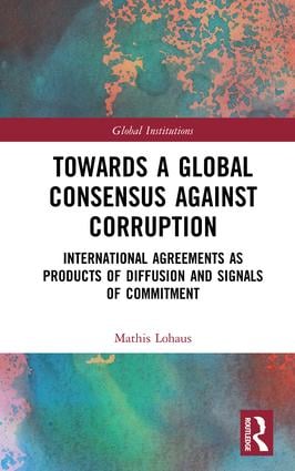 Towards a Global Consensus Against Corruption