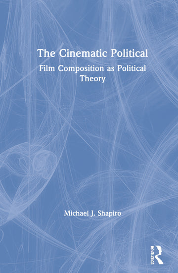 Cinematic Political