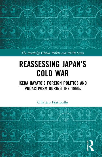 Reassessing Japan’s Cold War
