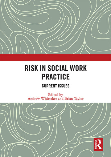 Risk in Social Work Practice - Hardback