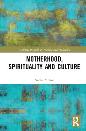 Motherhood, Spirituality and Culture