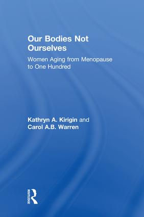 Our Bodies Not Ourselves
