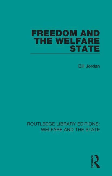 Freedom and the Welfare State - Paperback / softback