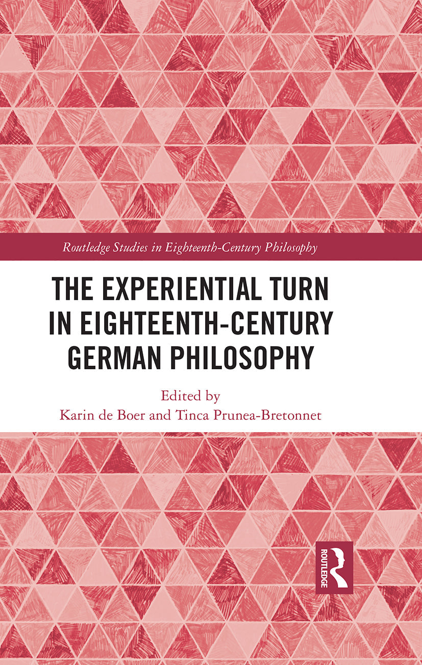 Experiential Turn in Eighteenth-Century German Philosophy