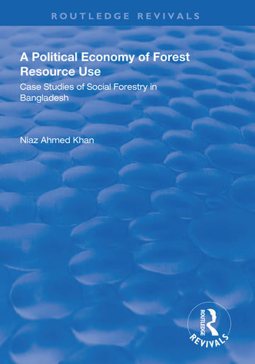 Political Economy of Forest Resource Use