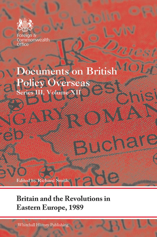 Britain and the Revolutions in Eastern Europe, 1989