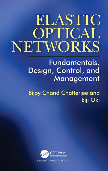 Elastic Optical Networks