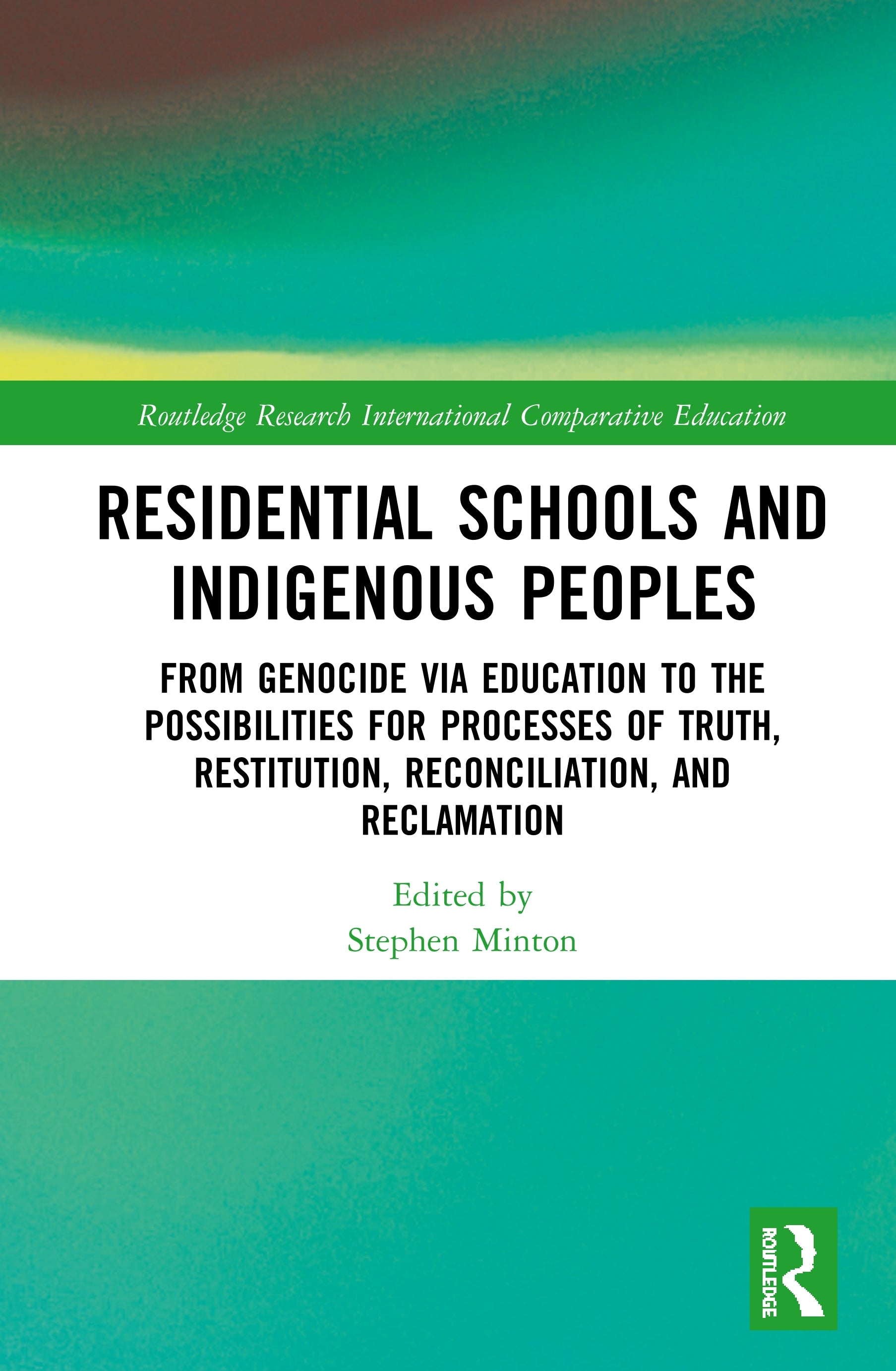 Residential Schools and Indigenous Peoples