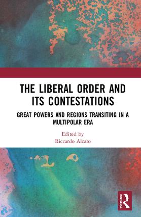 Liberal Order and its Contestations