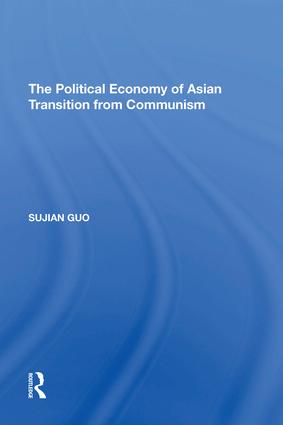 Political Economy of Asian Transition from Communism