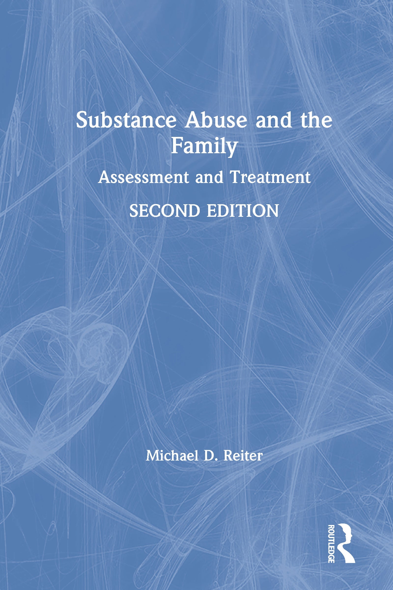 Substance Abuse and the Family
