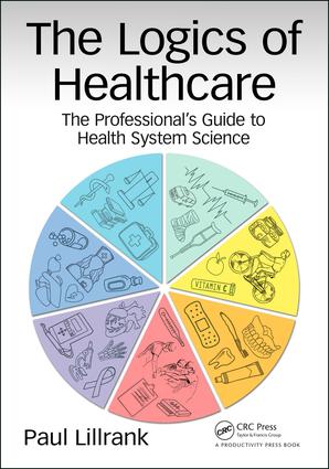 Logics of Healthcare