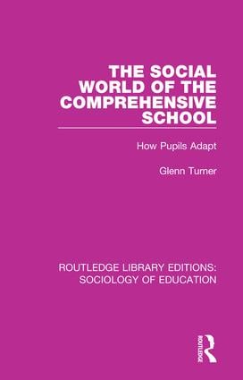 Social World of the Comprehensive School