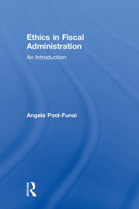 Ethics in Fiscal Administration