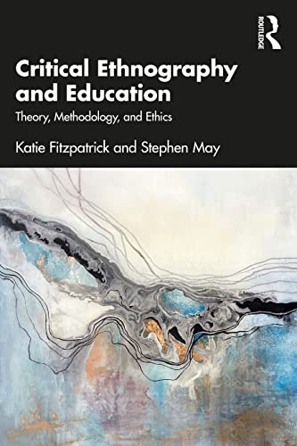 Critical Ethnography and Education - Paperback / softback