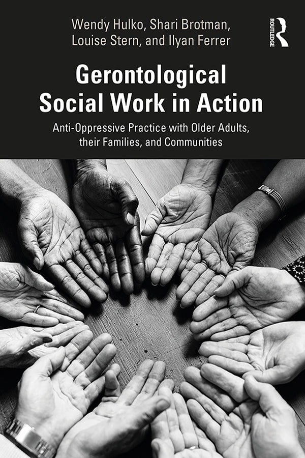 Gerontological Social Work in Action