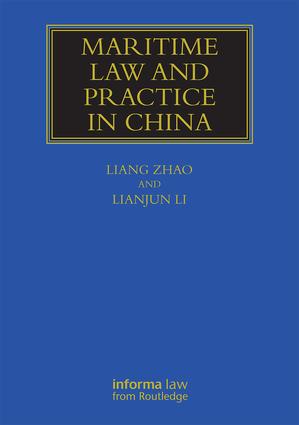 Maritime Law and Practice in China