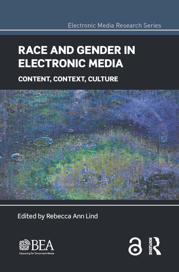 Race and Gender in Electronic Media