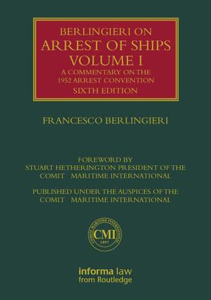 Berlingieri on Arrest of Ships Volume I