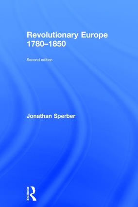 Revolutionary Europe 1780–1850