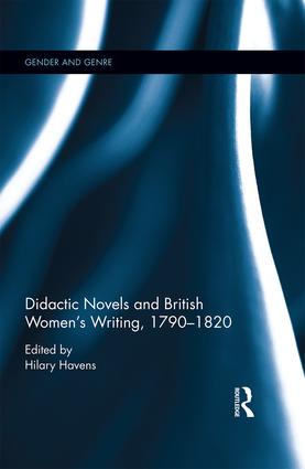 Didactic Novels and British Women's Writing, 1790-1820