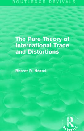 Pure Theory of International Trade and Distortions (Routledge Revivals)