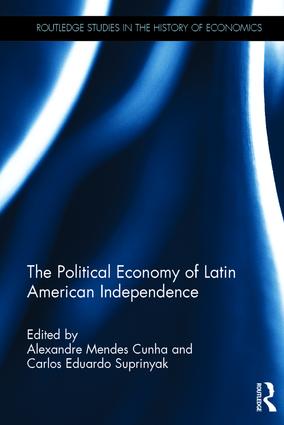Political Economy of Latin American Independence