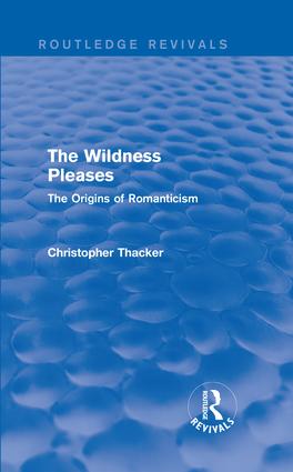 Wildness Pleases (Routledge Revivals)