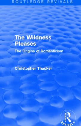 Wildness Pleases (Routledge Revivals)