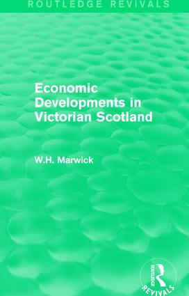 Economic Developments in Victorian Scotland