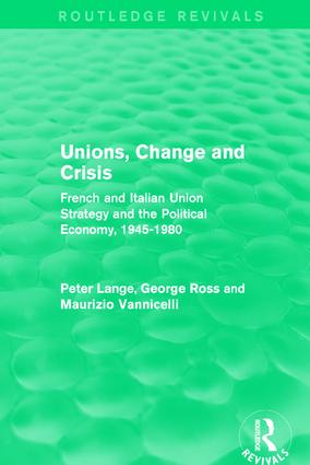 Unions, Change and Crisis