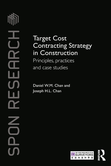Target Cost Contracting Strategy in Construction