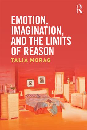 Emotion, Imagination, and the Limits of Reason