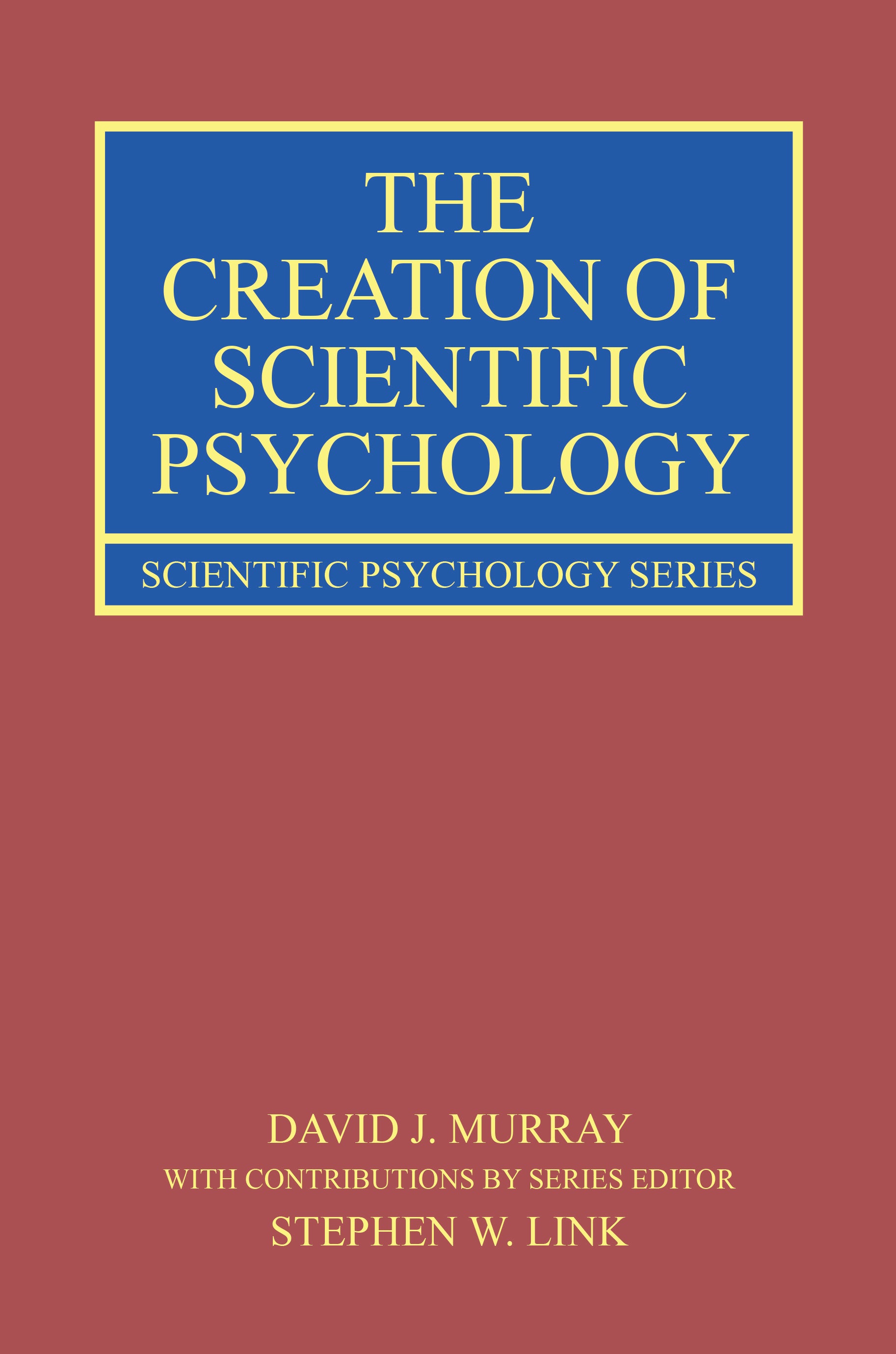 Creation of Scientific Psychology