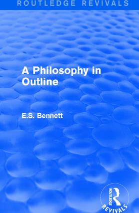 Philosophy in Outline (Routledge Revivals)