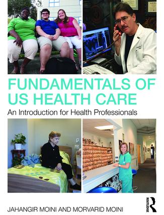 Fundamentals of U.S. Health Care