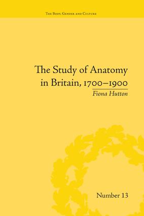 Study of Anatomy in Britain, 1700–1900