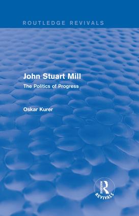 John Stuart Mill (Routledge Revivals)