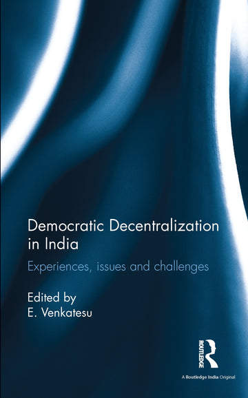Democratic Decentralization in India