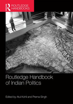 Routledge Handbook of Indian Politics