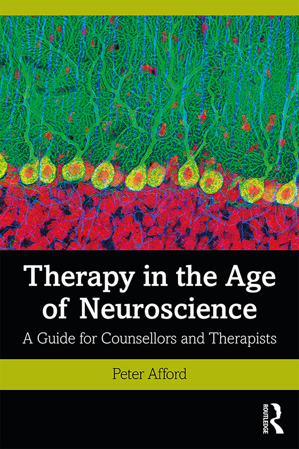 Therapy in the Age of Neuroscience