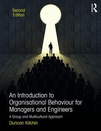 Introduction to Organisational Behaviour for Managers and Engineers