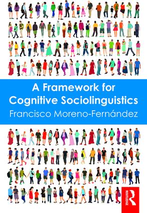 Framework for Cognitive Sociolinguistics