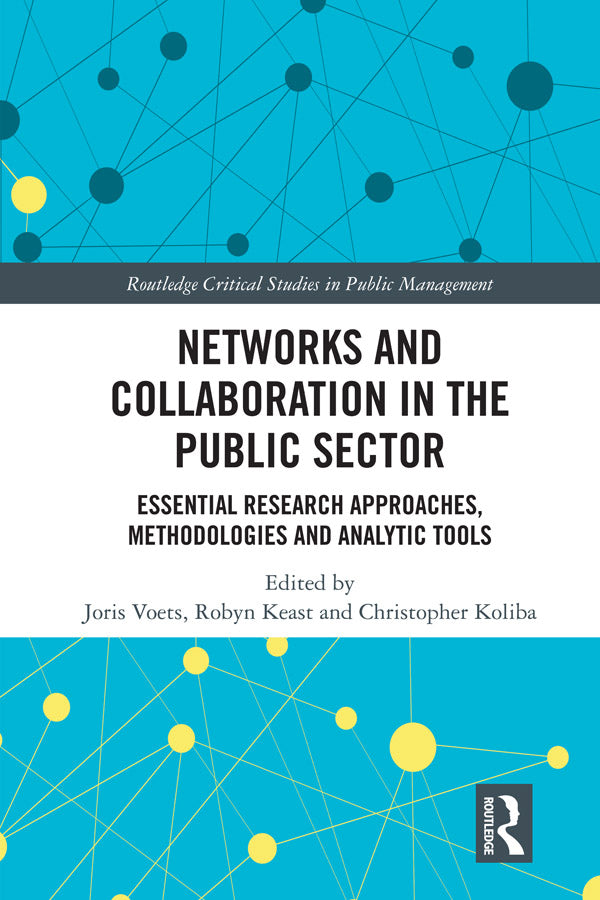 Networks and Collaboration in the Public Sector